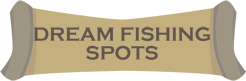 dream fishing spots